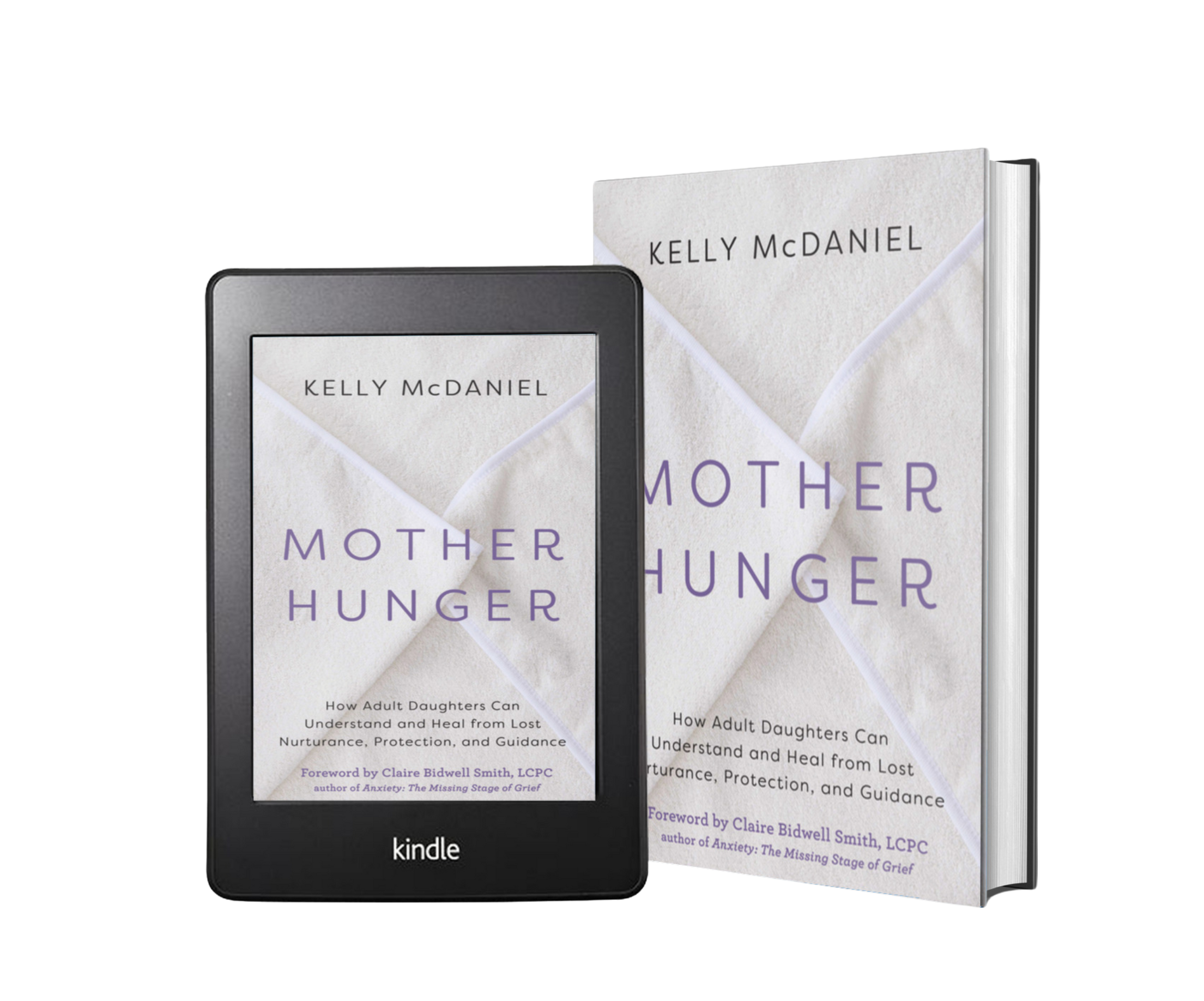 Mother Hunger®, the book by Kelly McDaniel